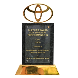 Supplier Award For Superior Performance in Cost  Toyota Motor Europe 2005